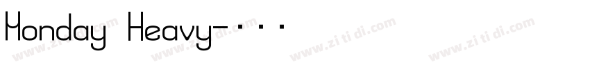 Monday Heavy字体转换